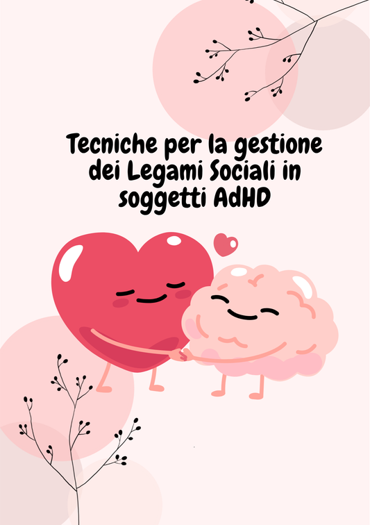 Tecniche per la gestione dei legami sociali in soggetti ADHD